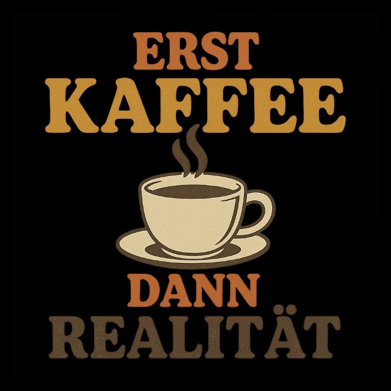 First coffee, then reality