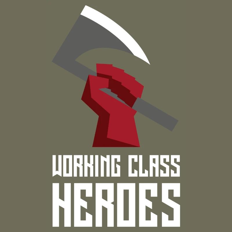 WORKING CLASS HEROES