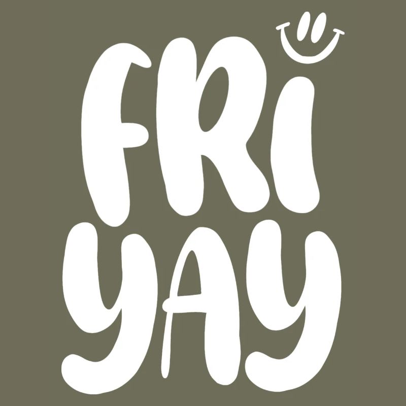 Friyay Friday