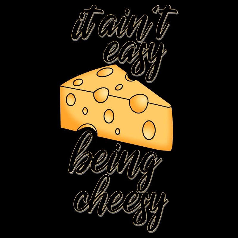 Cheesy