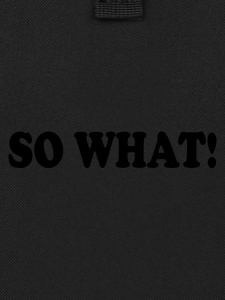 So what