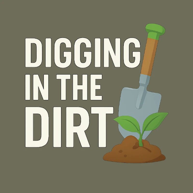 Digging in the Dirt – Gärtner