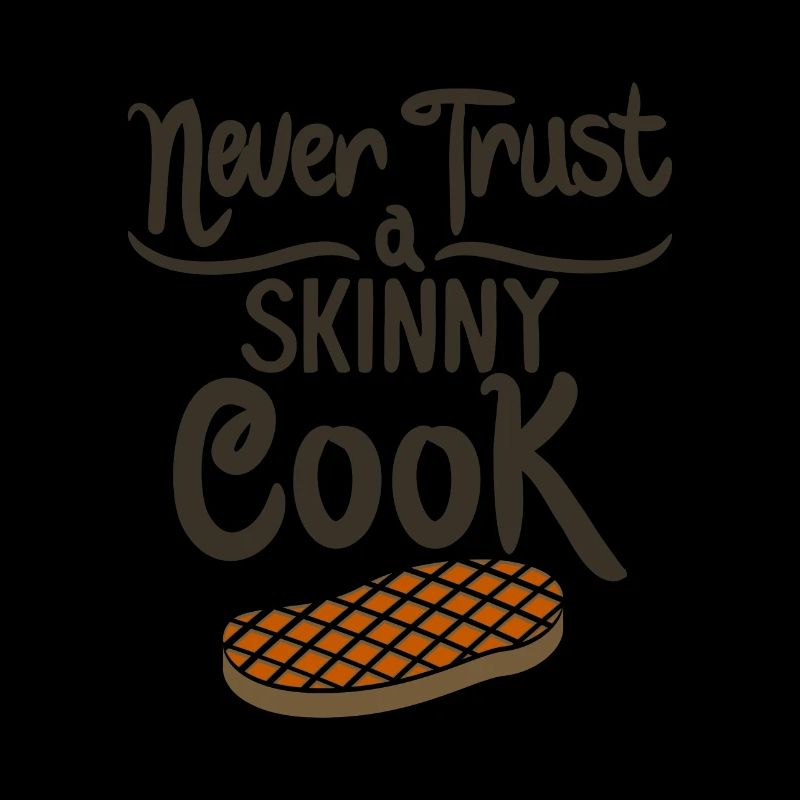 Ne fais pas confiance à un cuisinier maigre - cadeau