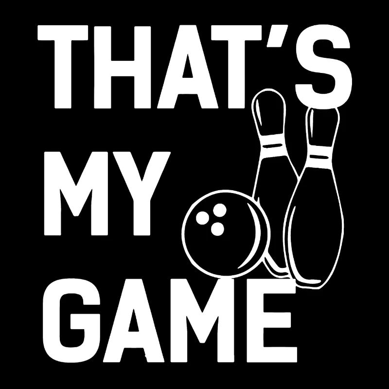 My Game Is Bowling