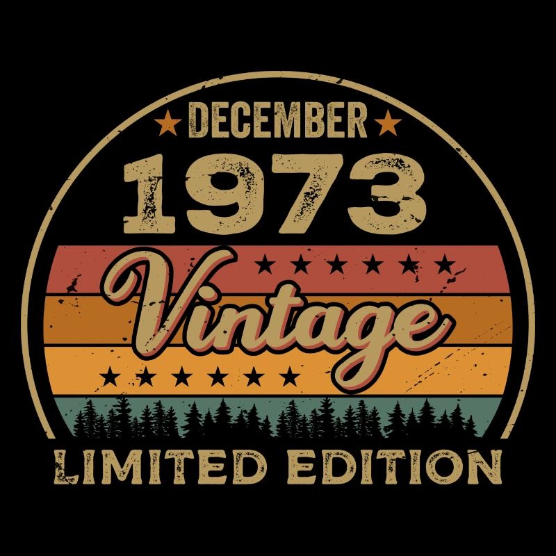 Anniversaire Décembre 1973 Cadeau Décembre 1973