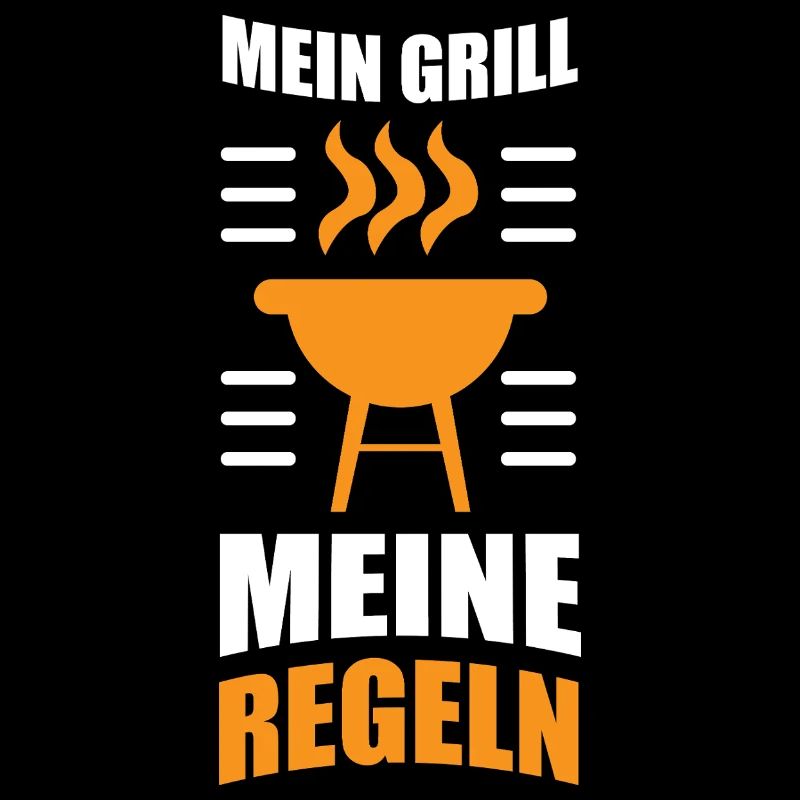 My Grill My Rules