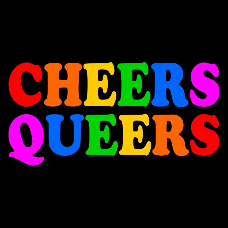 Cheers queers