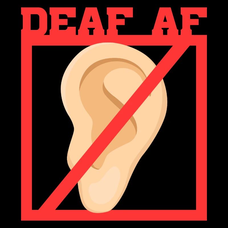 Deaf Deaf Hearing Impairment