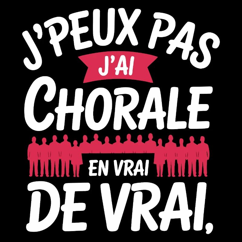 I can't I have Chorale En vrie de vrai