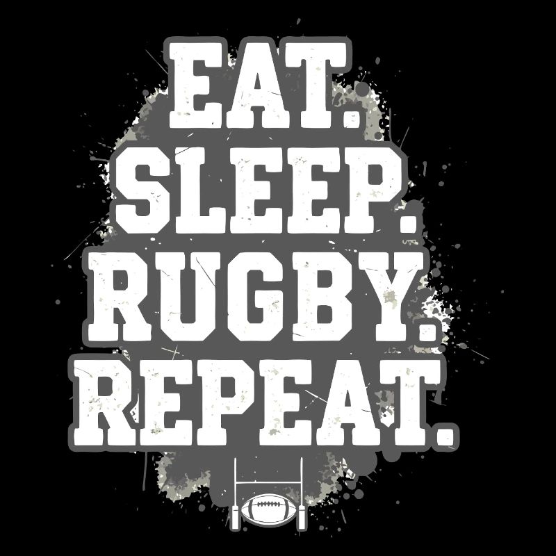 Eat Sleep Rugby Repeat