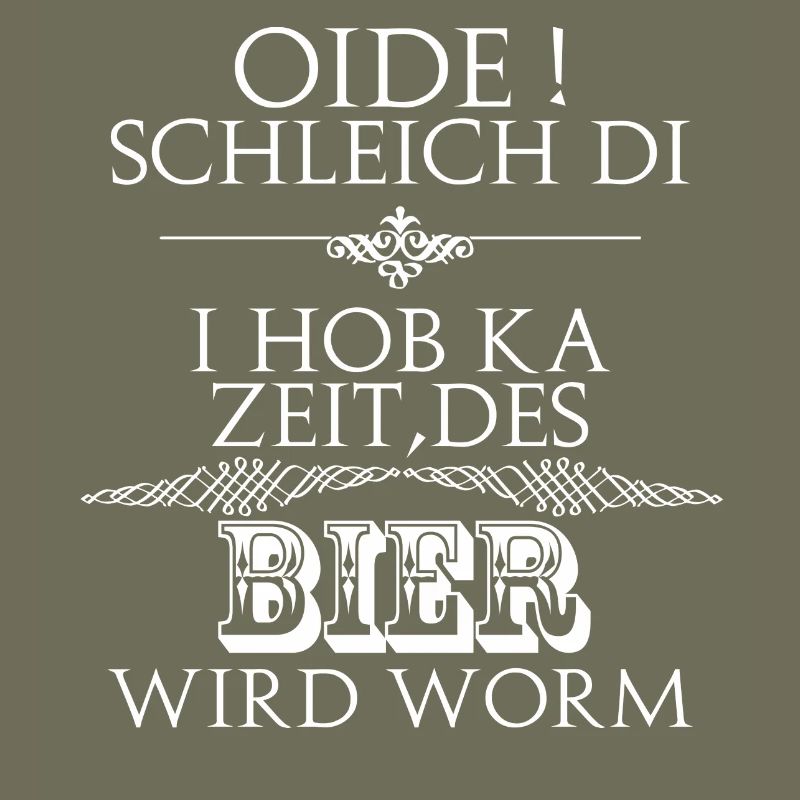 oide,Bier wird worm