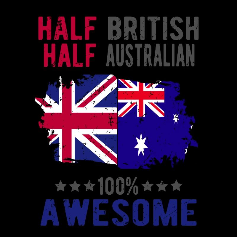 Half British Half Australian