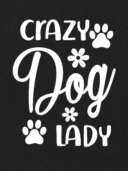 Crazy dog lady