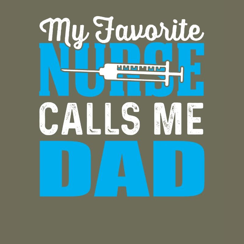 mon infirmière préférée m’appelle papa