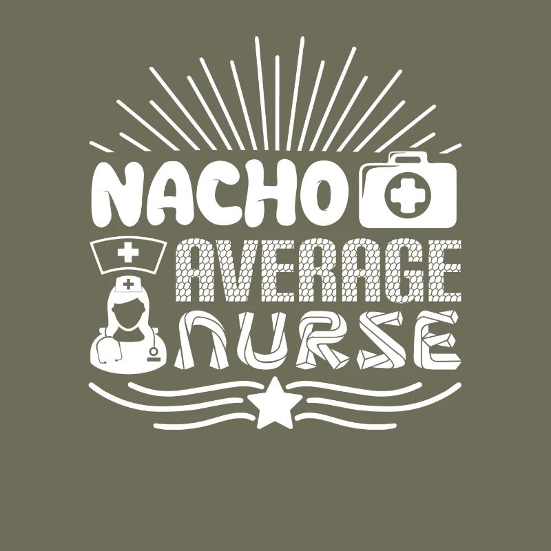 Nacho Durchschnittliche Krankenschwester