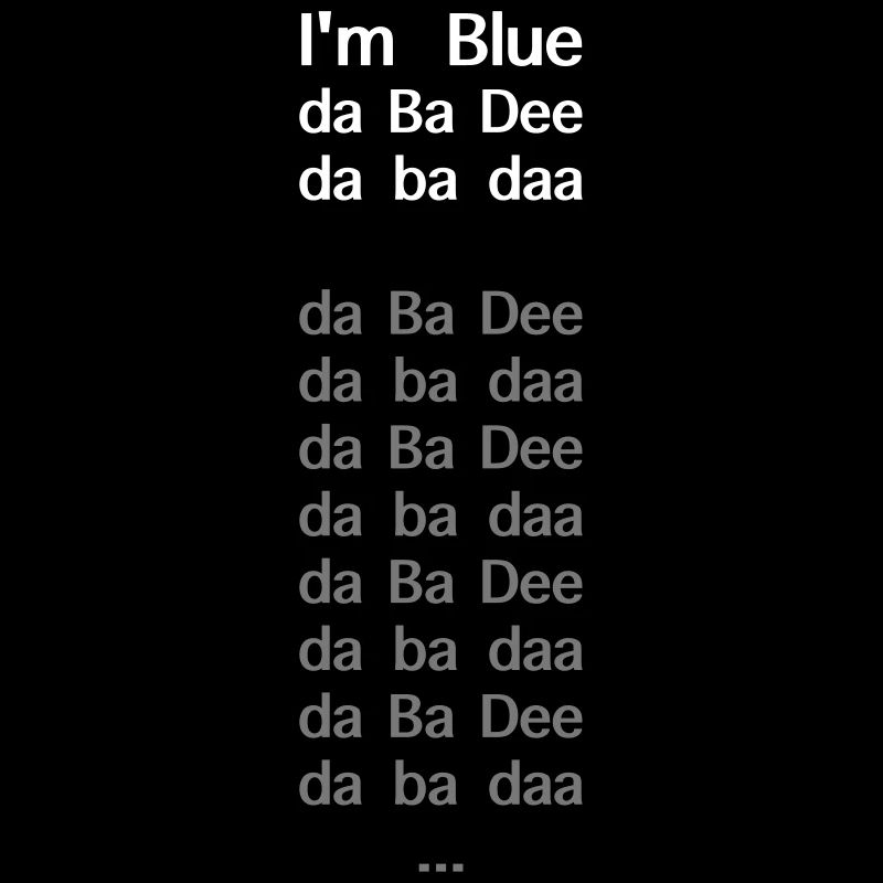 I'm blue, da ba dee (Eiffel 65) 90er Party