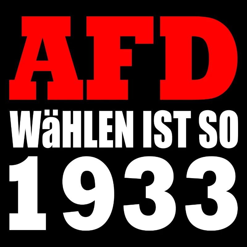 Afd wählen ist so 1933
