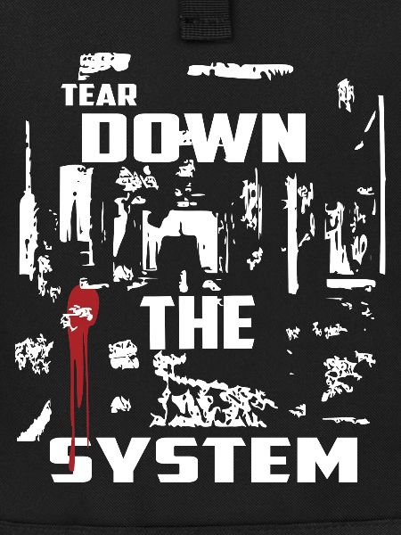 Destroy the system