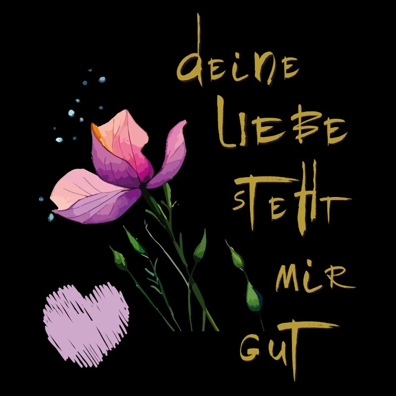 deine Liebe steht mir gut