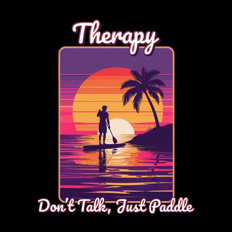 SUP - Therapie -Spruch