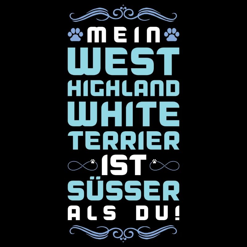 west highland,white terrier hund spruch