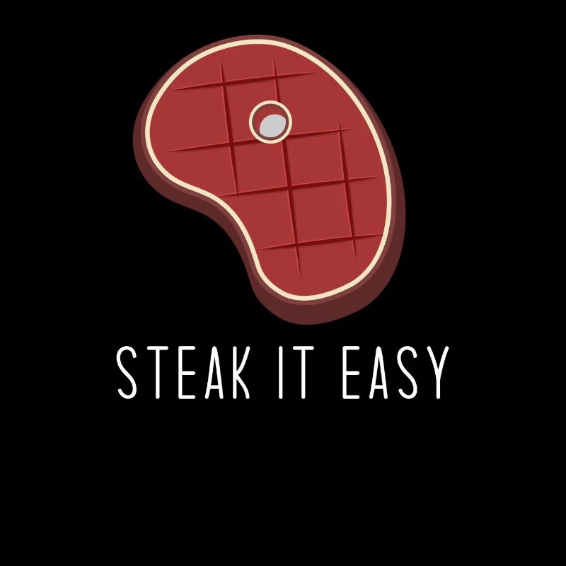 Steak it easy