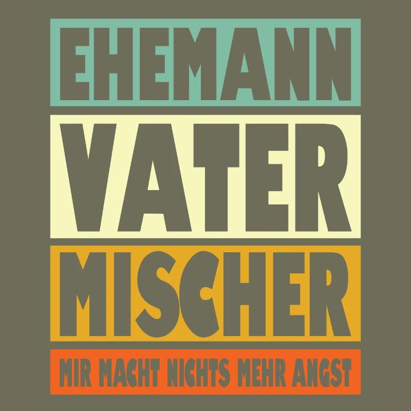 Mischer Vater Ehemann Held