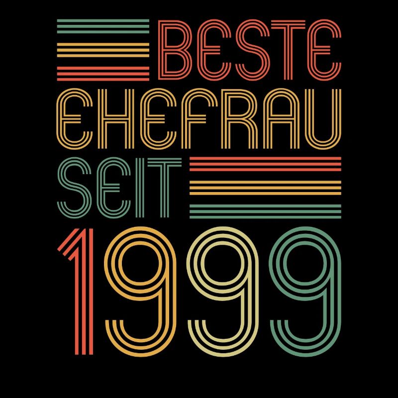 Beste Ehefrau seit 1999 25.Hochzeitstag