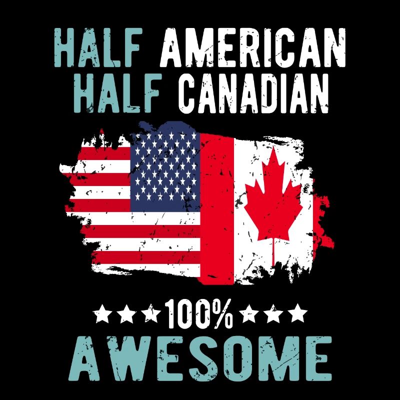 Moitié Américain Moitié Canadien