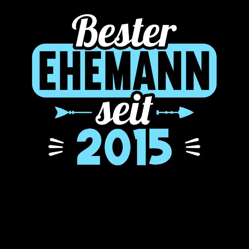 Beste Ehefrau Bester Ehemann seit 2015