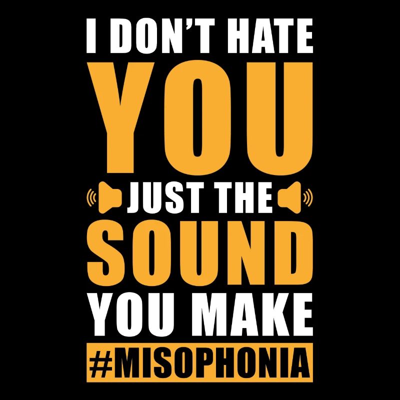 Misophonie Spruch