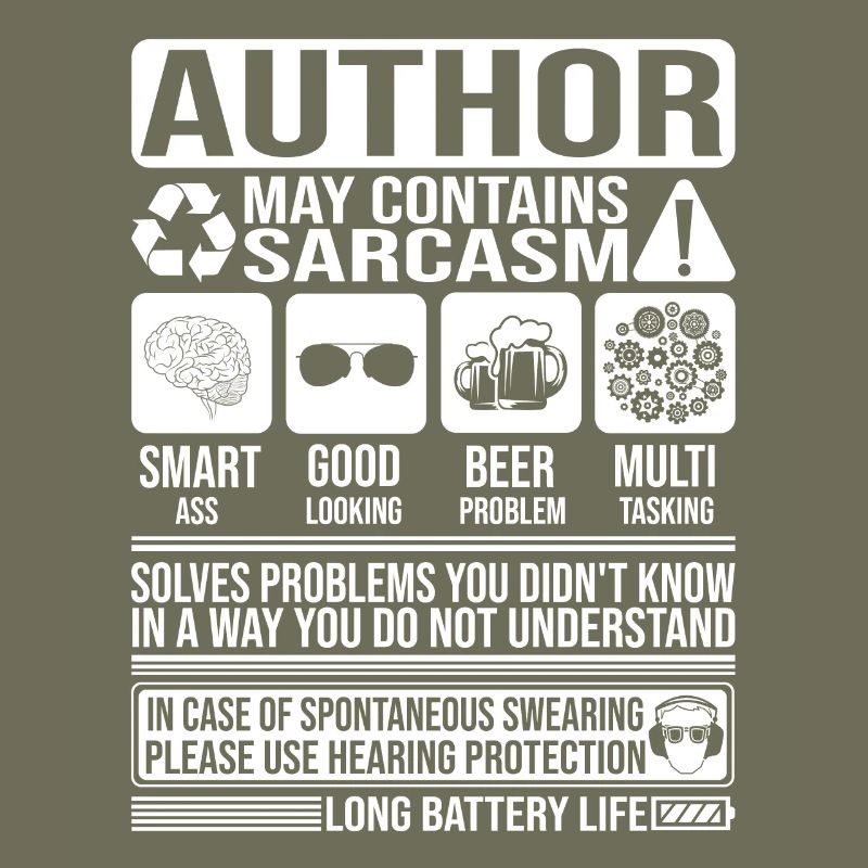 Author Sarcasm funny Gift Author