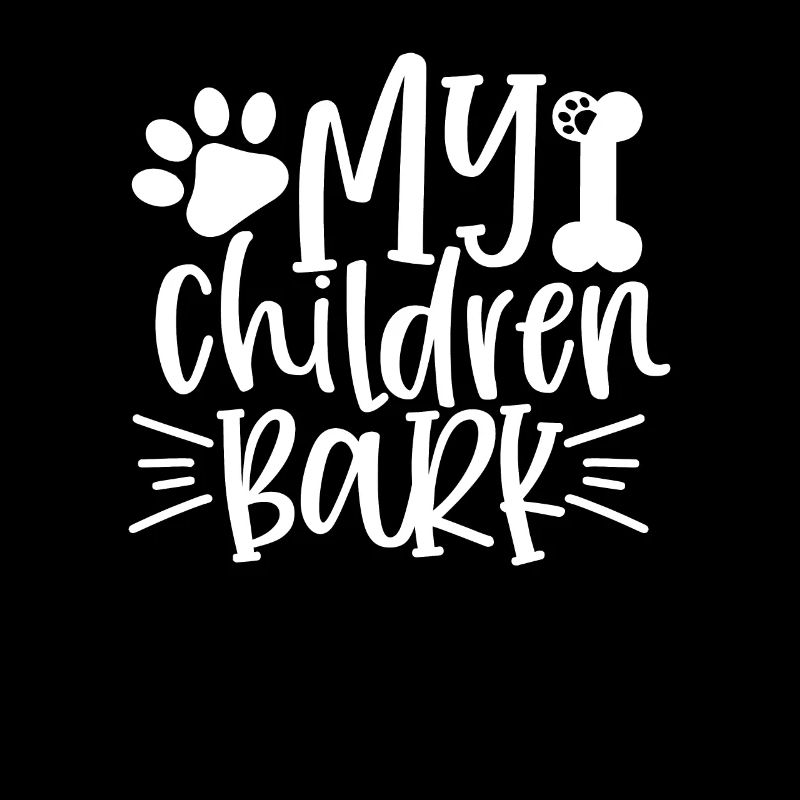 My kids bark