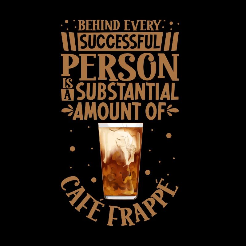 Successful only with Café Frappé