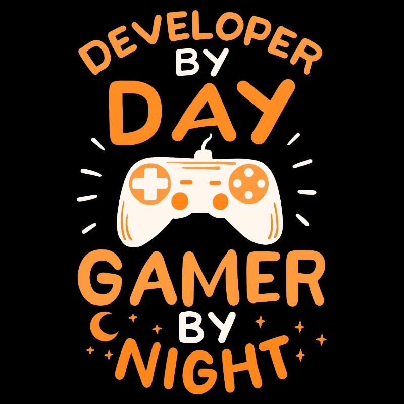 Developer By Day Gamer By Night Entwickler Zocker