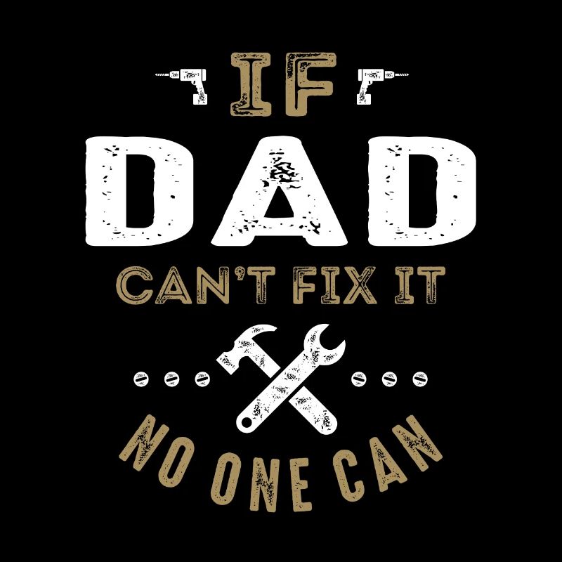 Dad Can Fix It