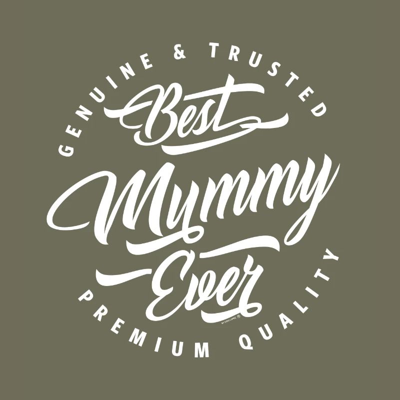 Best Mummy Ever