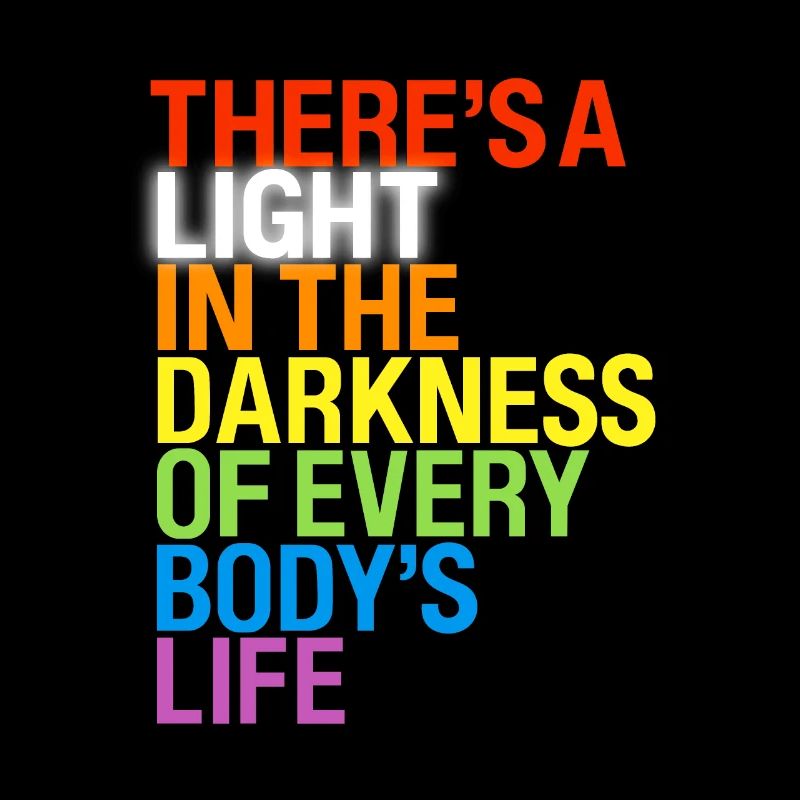 There's a light / Es gibt ein Licht in Dunkeln