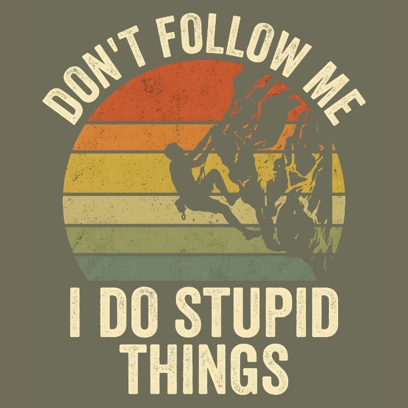 Retro Climber Don’t Follow Me