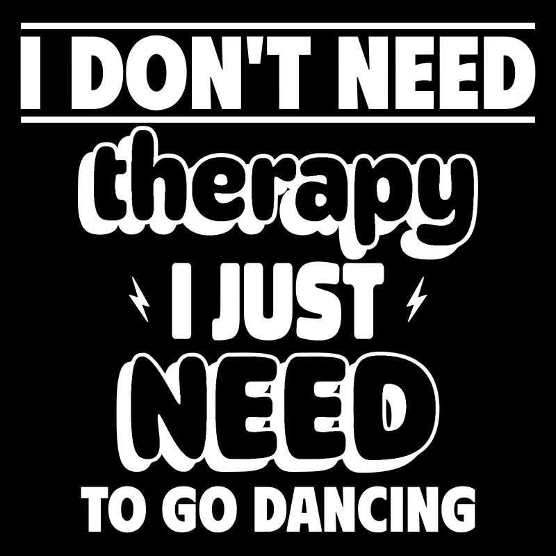 J’ai juste besoin de danser
