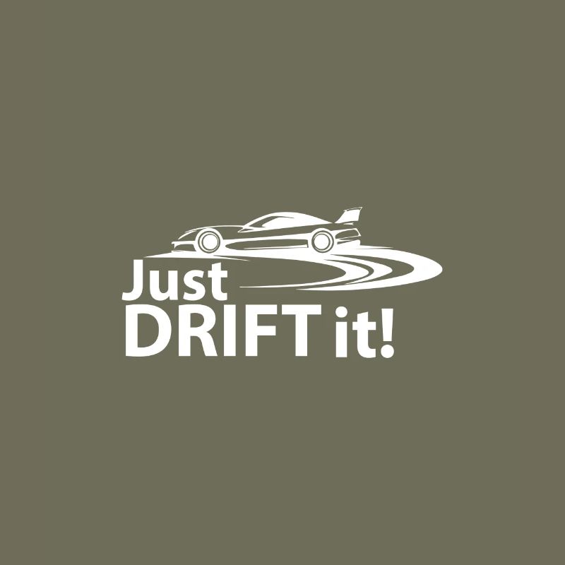 Just Drift It