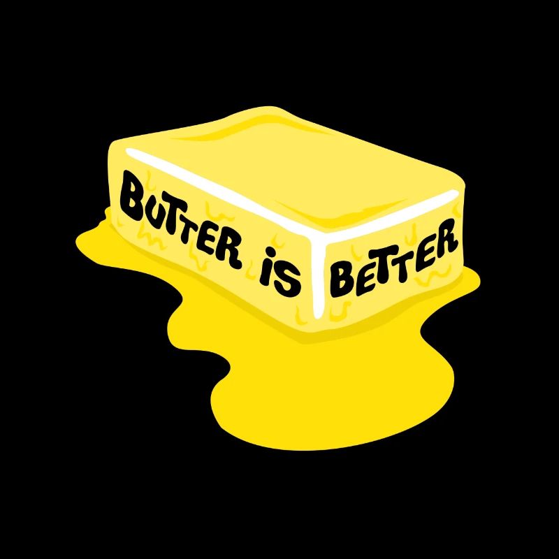 Butter Is Better Great Chef Cooking