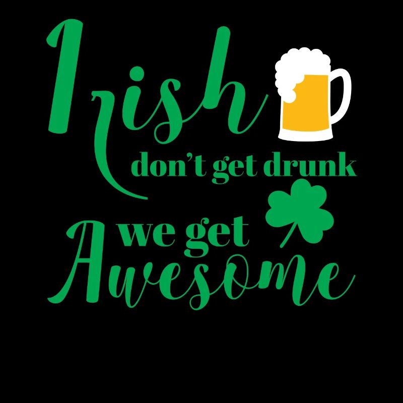 Le jour de St Patrick - Irlande - Bière - Drôle - Cadeau