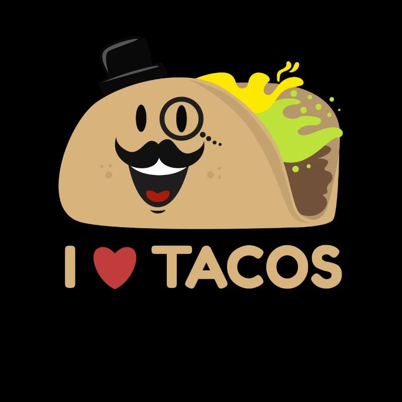 I Love Tacos