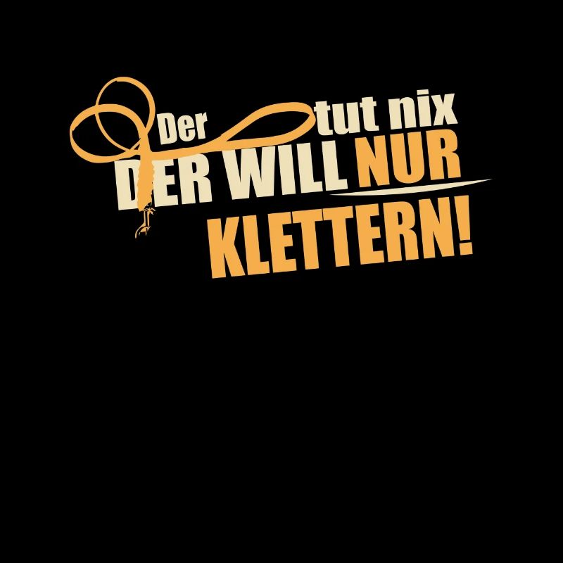 Der will nur Klettern