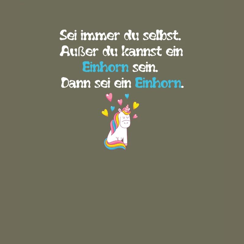 Sei ein Einhorn