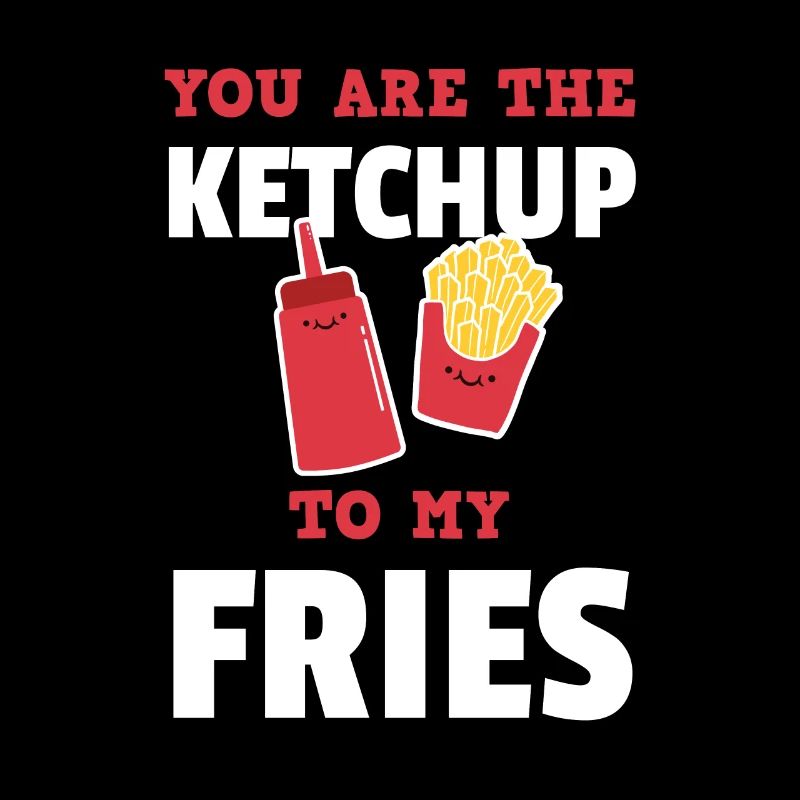 Le Ketchup à mes frites T-shirt mignon de couples