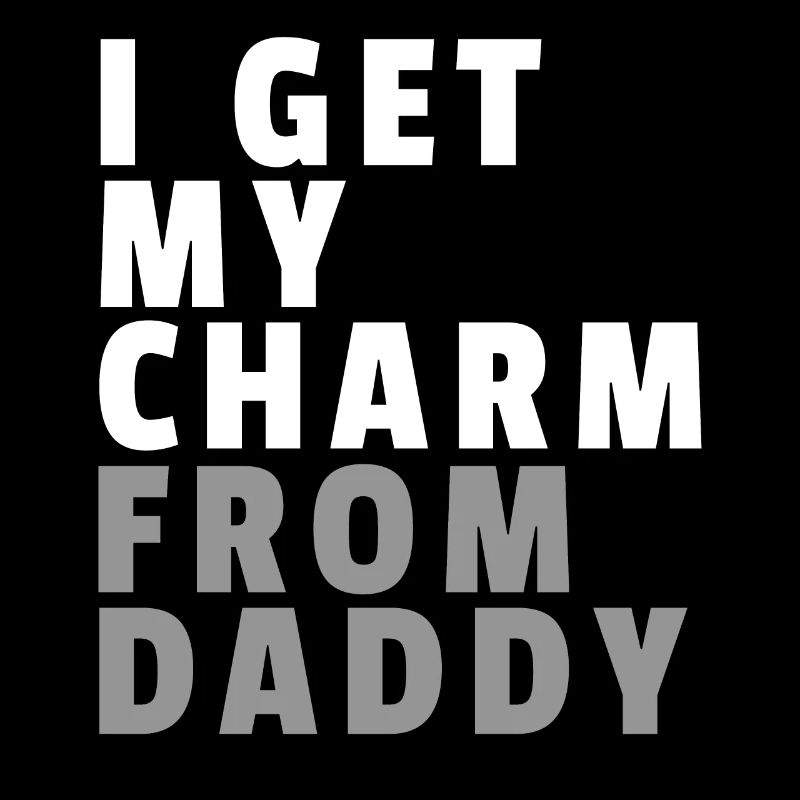 I Get My Charm From Daddy Gift Baby Bodysuit Baby