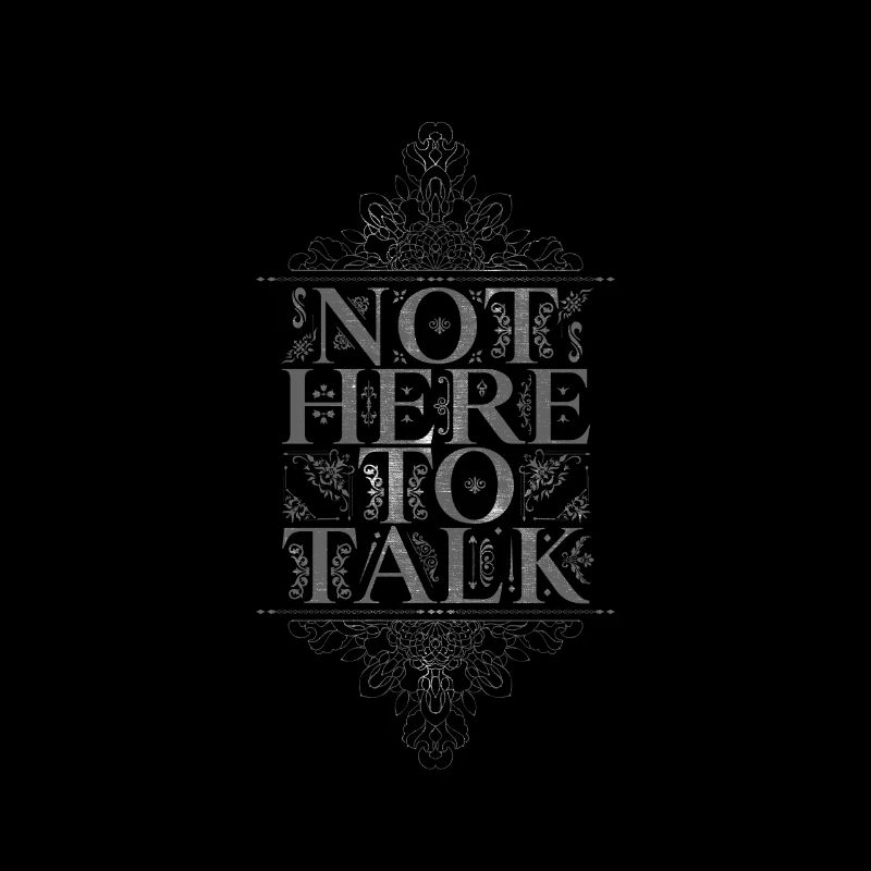 Cool Not Here To Talk - Geschenk Mallorca