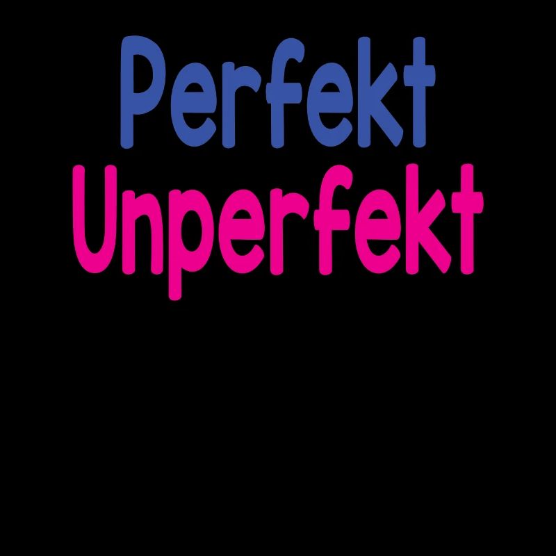 Perfect - Imperfect